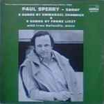 Cover for album: Paul Sperry With Irma Vallecillo - Emmanuel Chabrier & Franz Liszt – 8 Songs By Emmanuel Chabrier & 8 Songs By Franz Liszt