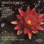 Cover for album: Caplet / Chabrier / Honegger / Menasce / Satie - Hugues Cuenod, Geoffrey Parsons (2) – French Songs