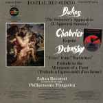 Cover for album: Dukas, Chabrier, Debussy, Zoltan Rozsnyai, The Philharmonia Hungarica – The Sorcerer's Apprentice (L' Apprenti Sorcier) / España / 