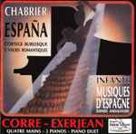 Cover for album: Emmanuel Chabrier, Manuel Infante, Philippe Corre, Edouard Exerjean – Piano Duet - 2 Pianos(CD, Stereo)