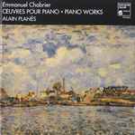 Cover for album: Emmanuel Chabrier - Alain Planès – Œuvres Pour Piano • Piano Works