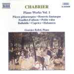 Cover for album: Chabrier, Georges Rabol – Piano Works Vol. 1