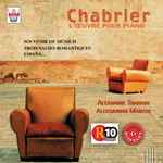 Cover for album: Chabrier - Alexandre Tharaud, Aleksandar Madzar – L'œuvre Pour Piano (Intégrale, Volume 3)(CD, Album)