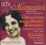 Cover for album: Ninon Vallin, Orchestre De La Suisse Romande, Ernest Ansermet, Emmanuel Chabrier – L'Étoile - OSR Mémoires(CD, Album)