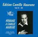 Cover for album: Fauré, Gounod, Chabrier, Poulenc, Ravel – Hommage À Camille Maurane(2×CD, Remastered)