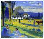 Cover for album: Bizet / Chabrier - Les Siècles, François-Xavier Roth – Symphonie En Ut, Jeux D'enfants / Suite Pastorale(CD, )