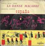 Cover for album: Camille Saint-Saëns, Emmanuel Chabrier – La Danse Macabre / España(7