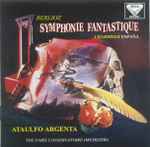 Cover for album: Berlioz, Chabrier, Ataulfo Argenta, The Paris Conservatoire Orchestra – Symphonie Fantastique / Espana(CD, Compilation, Stereo)