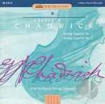 Cover for album: George W. Chadwick, The Portland String Quartet – String Quartets No. 1 & 2(CD, Album)