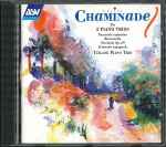 Cover for album: Cécile Chaminade, Tzigane Piano Trio – The 2 Piano Trios(CD, Album, Stereo)