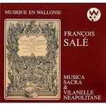 Cover for album: François Salé, Nicolas Champion, Pierre Bonhomme – Musica Sacra e Vilanelle Neapolitane(LP, Stereo)