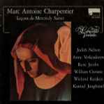 Cover for album: Marc Antoine Charpentier - Concerto Vocale – Leçons Du Mercredy Sainct