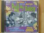 Cover for album: Jack Kerouac & David Amram, David Amram Quartet – Pull My Daisy ... And Other Jazz Classics