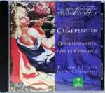 Cover for album: Charpentier - Les Arts Florissants, William Christie – Divertissements, Airs Et Concerts(CD, )