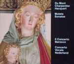 Cover for album: Henry Dumont, Marc Antoine Charpentier, Carolus Hacquart – Grand Motets; Antienne A la Vierge; Harmonia Parnassia Sonatarum(CD, Album, Stereo)