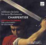 Cover for album: William Christie, Les Arts Florissants, Charpentier – Judicium Salomonis = The Judgement Of Solomon(CD, )