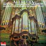 Cover for album: Gounod / Schubert / M.A Charpentier / Meyerbeer / Purcell / Hændel / Bach / Bizet – Alleluia(LP, Compilation)