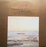 Cover for album: Lauris Elms, Sir Edward Elgar, Ernest Chausson – Elgar Sea Pictures - Chausson Poeme De L' Amour Et De La Mer, Lauris Elms Contralto(LP, Stereo)