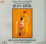 Cover for album: Jean Absil – André Dumortier – Deux Concertos Pour Piano(LP, Stereo)