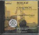 Cover for album: Hector Berlioz, Ernest Chausson, Colette Alliot-Lugaz, Orchestre Philharmonique De Monte-Carlo, Claude Bardon – Nuits D'Eté / Poème De L'Amour Et De La Mer(CD, Album)