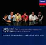 Cover for album: Joshua Bell, Jean-Yves Thibaudet, Chausson, Ravel – Chausson Concert / Ravel Trio(CD, Album, Stereo)