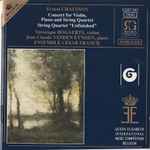 Cover for album: Ernest Chausson – Véronique Bogaerts, Jean-Claude Vanden Eynden, Ensemble César Franck – Concert For Violin, Piano And String Quartet(CD, Album)