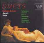 Cover for album: Norberg-Schulz, Bacelli, Gage, Schumann, Brahms, Fauré, Massenet, Gounod, Chausson, Saint Saëns – Duets(CD, )