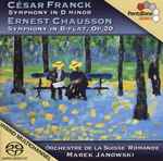 Cover for album: César Franck • Ernest Chausson - Orchestre De La Suisse Romande, Marek Janowski – Symphonies(SACD, Hybrid, Multichannel, Stereo, Album)