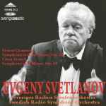 Cover for album: Ernest Chausson, César Franck, Evgeny Svetlanov, Sveriges Radios Symfoniorkester – Symphonie B-Dur / Symphonie D-Moll(CD, Album, Stereo)