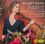 Cover for album: Hilary Hahn, Chausson ∙ Prokofiev ∙ Rautavaara, Orchestre Philharmonique De Radio France, Mikko Franck – Paris