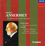 Cover for album: Chausson, Fauré, L'Orchestre De La Suisse Romande, Ernest Ansermet – Vol.5 : Chausson - Fauré