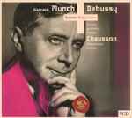 Cover for album: Oistrakh, Munch / Debussy - Chausson – La Mer, Préludes, Images - Symphonie, Poème(2×CD, Compilation, Remastered)