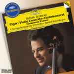 Cover for album: Elgar, Chausson - Itzhak Perlman, Chicago Symphony Orchestra, Barenboim – Violin Concerto / Poème