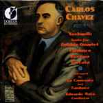 Cover for album: Carlos Chávez - La Camerata and Tambuco / Eduardo Mata – Chamber Works