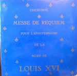 Cover for album: Cherubini - Orchestra dell'Accademia Nazionale di Santa Cecilia, Carlo-Maria Giulini – Messe De Requiem Pour L'anniversaire De La Mort De Louis XVI