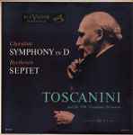 Cover for album: Cherubini / Beethoven - Toscanini And The NBC Symphony Orchestra – Symphony In D / Septet