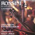 Cover for album: Rossini / Cherubini - Liszt Ferenc Kamarazenekar, Rolla János, Friedrich Ádám – Hat Szonáta Vonósokra / Kontratáncok Es Szonáták(2×LP, Album)