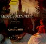 Cover for album: Luigi Cherubini ; Helmuth Rilling, Gächinger Kantorei Stuttgart, Bachcollegium Stuttgart – Messe Solennelle No. 2 in D minor(CD, Album)