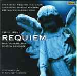 Cover for album: Cherubini, Beethoven, Martin Pearlman, Boston Baroque – Cherubini Requiem