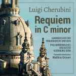 Cover for album: Luigi Cherubini, Kammerchor Der Frauenkirche Dresden, Philharmonisches Orchester Altenburg-Gera, Matthias Grünert – Requiem In C Minor(CD, Album)