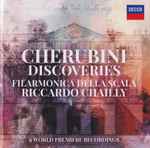 Cover for album: Cherubini, Filarmonica Della Scala, Riccardo Chailly – Discoveries(CD, Stereo)