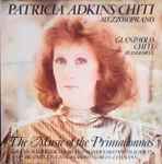Cover for album: Patricia Adkins Chiti / Gianpaolo Chiti – The Music Of The Primadonnas(LP, Stereo)