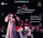 Cover for album: Cilea - Micaela Carosi, Marcelo Álvarez, Marianne Cornetti, Orchestra And Chorus Of Teatro Regio Torino, Renato Palumbo – Adriana Lecouvreur(2×CD, Album)