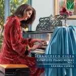 Cover for album: Francesco Cilea - Sandra Conte (2) – Complete Piano Works Vol. 1(CD, Album)