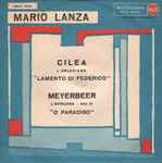 Cover for album: Mario Lanza, Cilea, Meyerbeer – Lamento Di Federico / O Paradiso(7