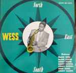 Cover for album: Frank Wess, Frank Foster, Henry Coker, Benny Powell, Kenny Burrell, Eddie Jones, Kenny Clarke – North, South, East.....Wess