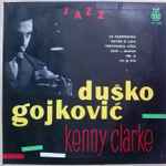 Cover for album: Duško Gojković, Kenny Clarke – Internacionalni Jazz Oktet Duška Gojkovića Sa Keni Klarkom