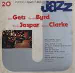 Cover for album: Stan Getz, Donald Byrd, Bobby Jaspar, Kenny Clarke – I Giganti Del Jazz Vol. 20