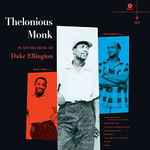 Cover for album: Thelonious Monk, Oscar Pettiford, Kenny Clarke – Thelonious Monk Plays The Music Of Duke Ellington(LP, Album, Limited Edition, Reissue, Mono)