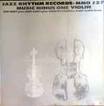 Cover for album: Don Abney, Jimmy Raney, Oscar Pettiford, Kenny Clarke – Jazz Rhythm Records Music Minus One Violin Volume 2(LP, Album, Mono)